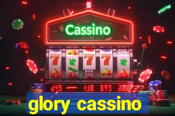 glory cassino